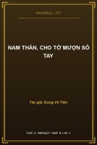 Nam Thần, Cho Tớ Mượn Sổ Tay
