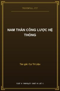 Nam Thần Công Lược Hệ Thống