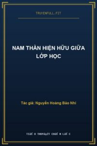 Nam Thần Hiện Hữu Giữa Lớp Học