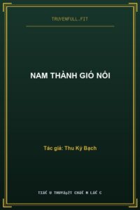 Nam Thành Gió Nổi