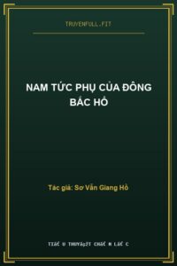 Nam Tức Phụ Của Đông Bắc Hổ