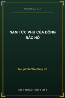 Nam Tức Phụ Của Đông Bắc Hổ