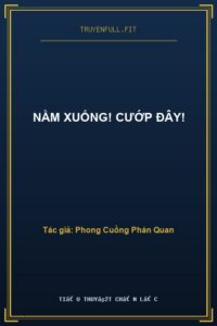 Nằm Xuống! Cướp Đây!
