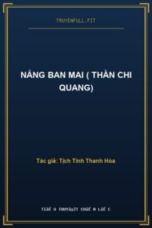 Nắng Ban Mai ( Thần Chi Quang)