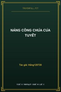 Nàng Công Chúa Của Tuyết