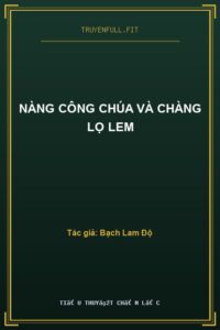 Nàng Công Chúa Và Chàng Lọ Lem