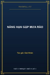 Nắng Hạn Gặp Mưa Rào