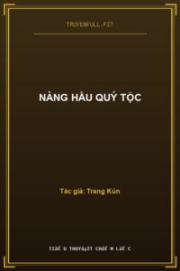 Nàng Hầu Quý Tộc