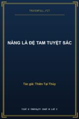 Nàng Là Đệ Tam Tuyệt Sắc