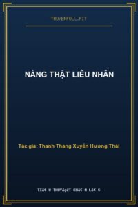 Nàng Thật Liêu Nhân