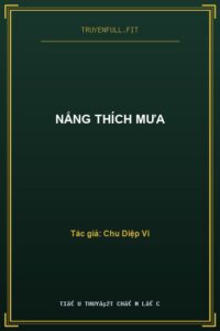Nắng Thích Mưa
