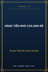 Nàng Tiên Nhỏ Của Ảnh Đế