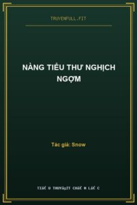 Nàng Tiểu Thư Nghịch Ngợm