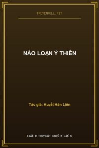 Náo Loạn Ỷ Thiên