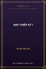 Nạp Thiếp Ký I