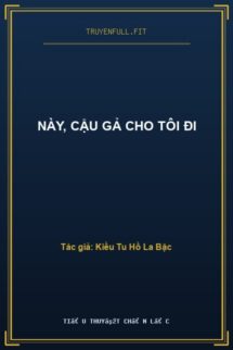 Này, Cậu Gả Cho Tôi Đi