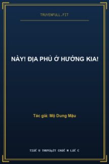 Này! Địa Phủ Ở Hướng Kia!