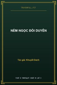 Ném Ngọc Đổi Duyên