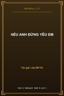 Nếu Anh Đừng Yêu Em