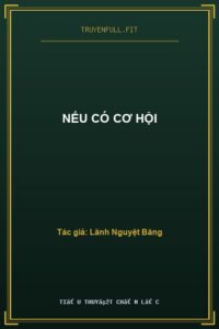 Nếu Có Cơ Hội