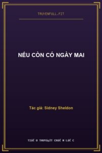 Nếu Còn Có Ngày Mai