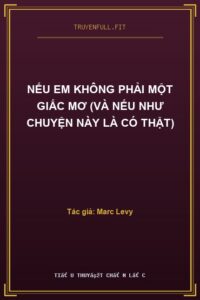 Nếu Em Không Phải Một Giấc Mơ (Và Nếu Như Chuyện Này Là Có Thật)
