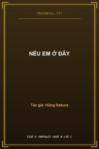 Nếu Em Ở Đây
