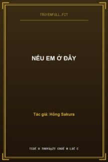 Nếu Em Ở Đây