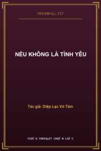 Nếu Không Là Tình Yêu