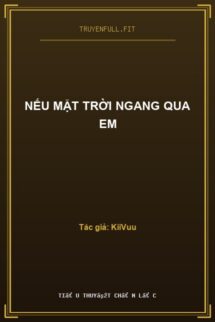 Nếu Mặt Trời Ngang Qua Em