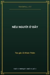 Nếu Người Ở Đây