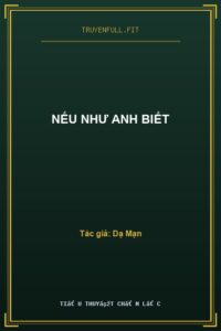 Nếu Như Anh Biết