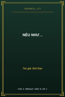 Nếu Như…