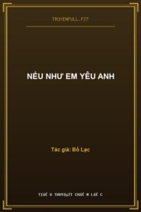 Nếu Như Em Yêu Anh