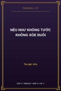 Nếu Như Khổng Tước Không Xòe Đuôi