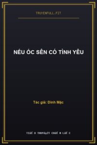 Nếu Ốc Sên Có Tình Yêu