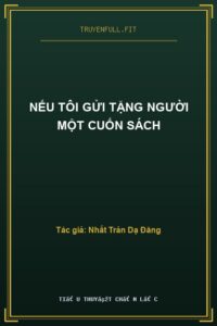 Nếu Tôi Gửi Tặng Người Một Cuốn Sách