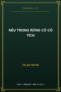 Nếu Trong Rừng Có Cổ Tích