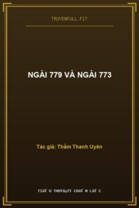 Ngài 779 Và Ngài 773