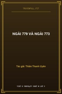 Ngài 779 Và Ngài 773