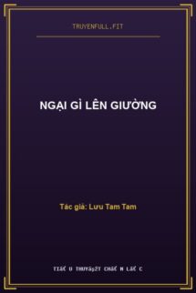 Ngại Gì Lên Giường