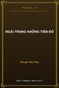 Ngài Trang Không Tiền Đồ