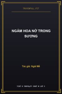 Ngắm Hoa Nở Trong Sương