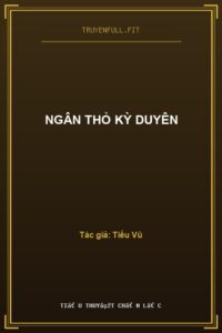 Ngân Thỏ Kỳ Duyên