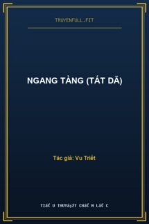 Ngang Tàng (Tát Dã)