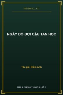 Ngày Đó Đợi Cậu Tan Học