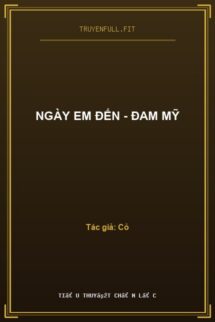 Ngày Em Đến – Đam Mỹ