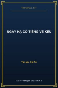 Ngày Hạ Có Tiếng Ve Kêu
