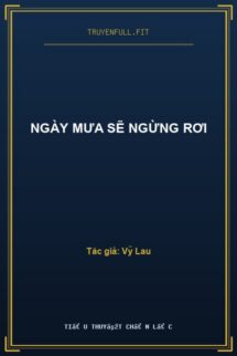 Ngày Mưa Sẽ Ngừng Rơi