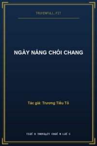 Ngày Nắng Chói Chang